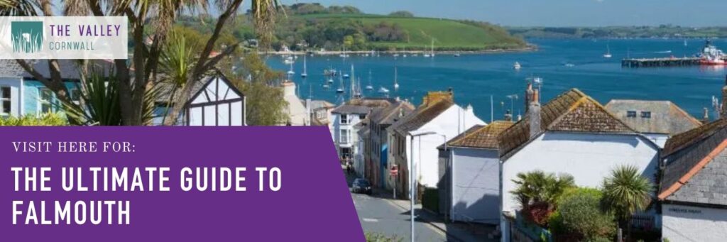 Visit Here for The Ultimate Guide to Falmouth by The Valley