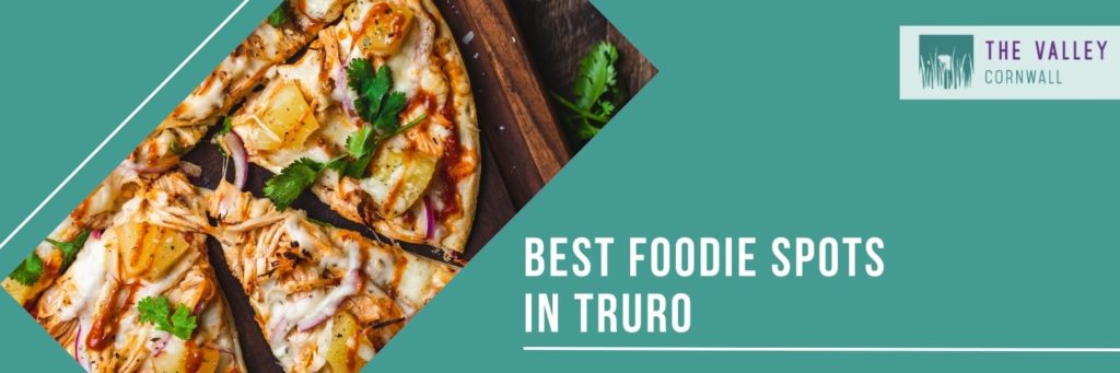 best foodie spots in truro